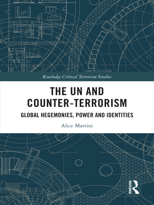 Title details for The UN and Counter-Terrorism by Alice Martini - Available